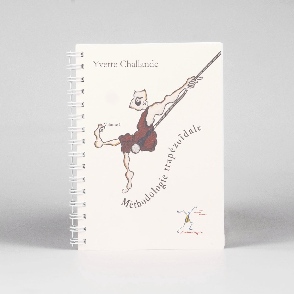 Trapeze Methodology Book Volume 1 (Single Trapeze)